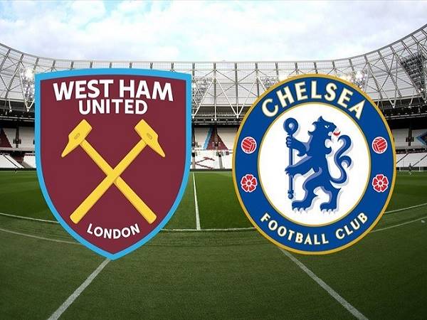 Nhận định West Ham vs Chelsea – 19h30 04/12, Ngoại hạng Anh
