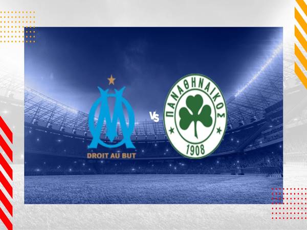 Nhận định kết quả Marseille vs Panathinaikos, 02h00 ngày 16/8