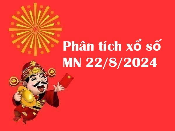 Phân tích xổ số miền Nam 22/8/2024 – Số đẹp cho thứ 5 may mắn!