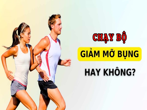 Chạy bộ có làm giảm mỡ bụng không? Cách chạy giảm mỡ